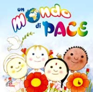 Un Mondo di pace.. CD Audio