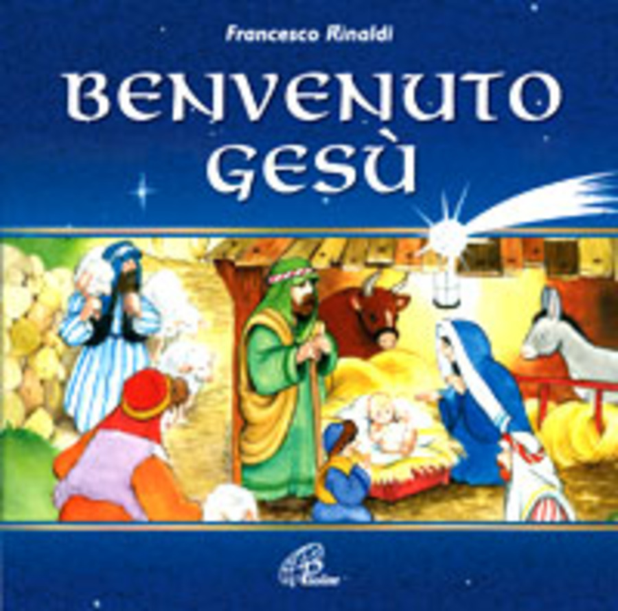 Benvenuto Gesù.. CD Audio