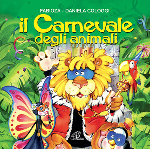 Il Carnevale degli animali.. CD Audio
