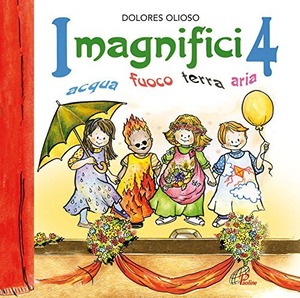 I Magnifici 4. Acqua fuoco terra aria. CD Audio