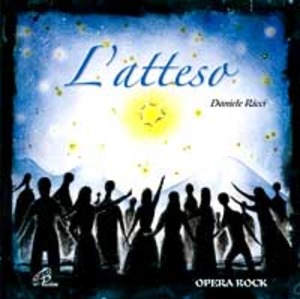 L' Atteso. Un amore che toccò l'infinito. CD Audio