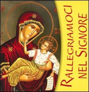 Rallegriamoci nel Signore