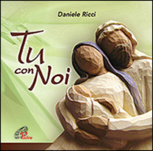 Tu con noi. CD Audio