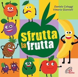 Sfrutta la frutta