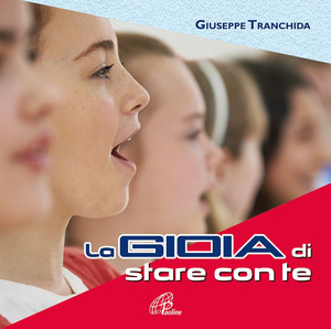La gioia di stare con te. Messa con i ragazzi
