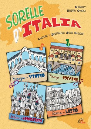 Sorelle d'Italia. Canzoni e spettacolo sulle Regioni. Partitura