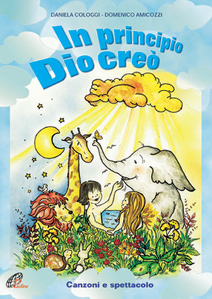 In principio Dio creò