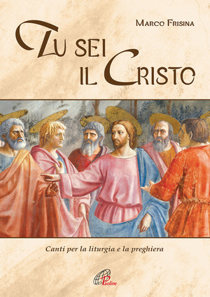 Tu sei il Cristo (Spartito)