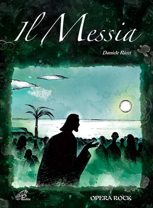 Il Messia Spartito Copione. Opera rock