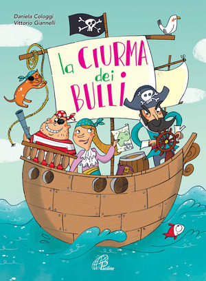 La ciurma dei bulli. Spartito