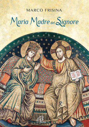 Maria madre del Signore