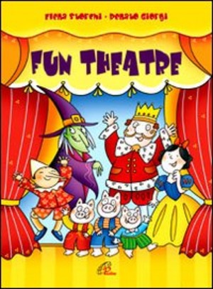 Fun theatre. Recite in inglese. Con Libro