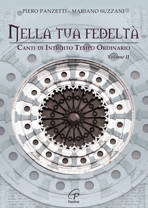Nella tua fedeltà. Canti di introito tempo ordinario. Spartito