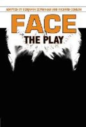 Face. The play