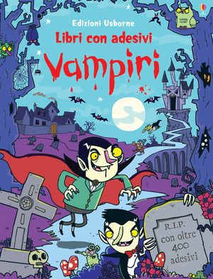 Vampiri. Con adesivi. Ediz. illustrata