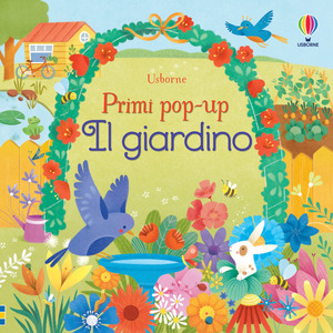 Il giardino. Ediz. illustrata