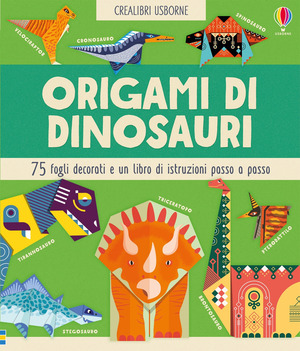 Origami di dinosauri. 75 fogli decorati e un libro di istruzioni passo passo
