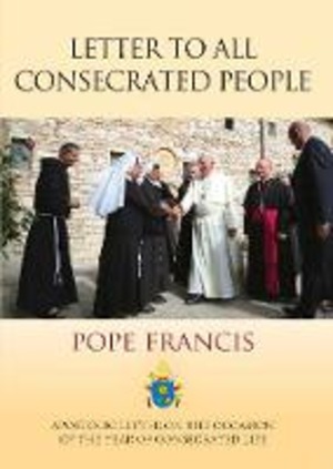 Letter to all consecrated people