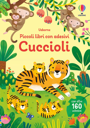 Cuccioli. Con adesivi. Ediz. illustrata