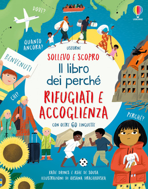 Rifugiati e accoglienza. Il libro dei perché