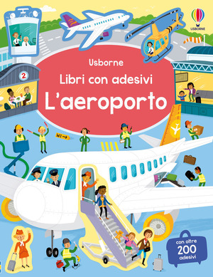 L' aeroporto. Con adesivi. Ediz. a colori