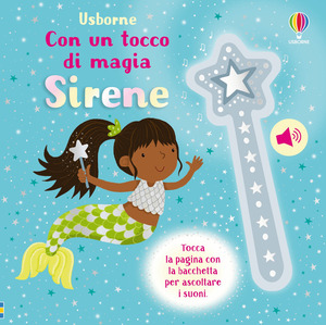 Sirene. Ediz. illustrata