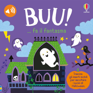 BUU! ...fa il fantasma. Ediz. a colori