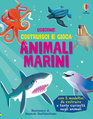 Animali marini. Ediz. a colori. Con 5 modellini