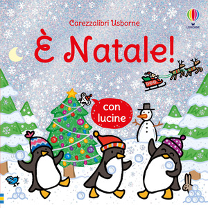 È Natale! Ediz. a colori