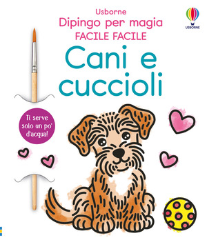 Cani e cuccioli. Ediz. a colori