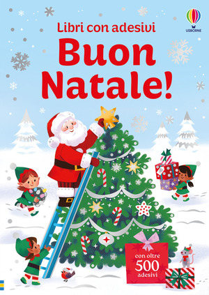 Buon Natale! Ediz. a colori