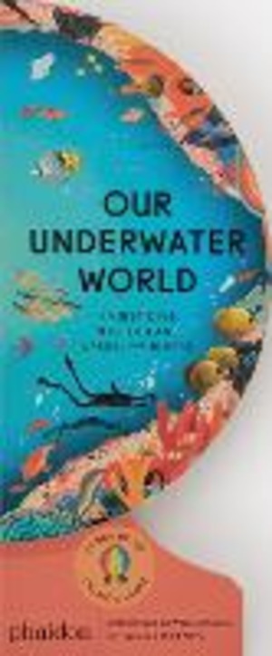 Our underwater world