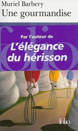 Une gourmandise