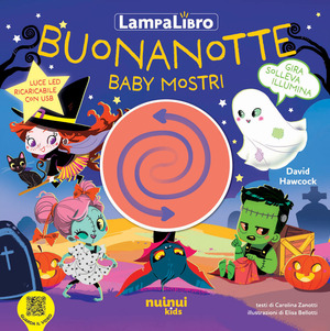 Buonanotte baby mostri. LampaLibro. Ediz. illustrata