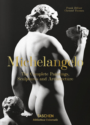 Michelangelo. Tutte le opere di pittura, scultura e architettura. Ediz. italiana