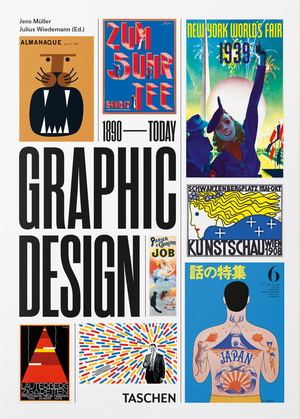 The history of graphic design. 45th Ed. Ediz. italiana, inglese, spagnola