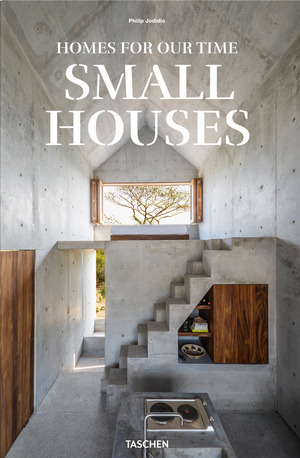Homes for our time. Small houses. Ediz. italiana, inglese e spagnola