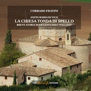 Santa Maria di Vico breve storia di un santuario «fallito»