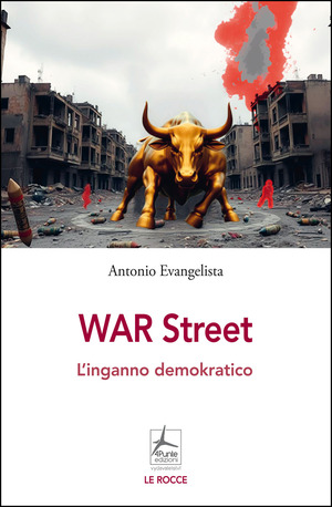 War Street. L'inganno demokratico