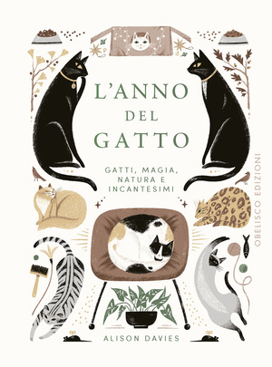 L' anno del gatto. Gatti, magia, natura e incantesimi