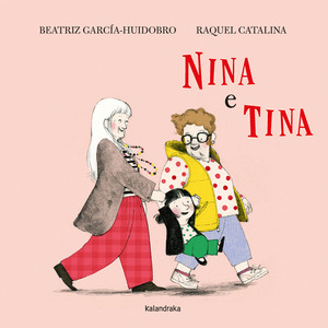 Nina e Tina. Ediz. illustrata