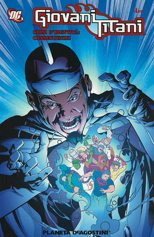 Crisi d'dentità: conseguenze! Giovani Titani