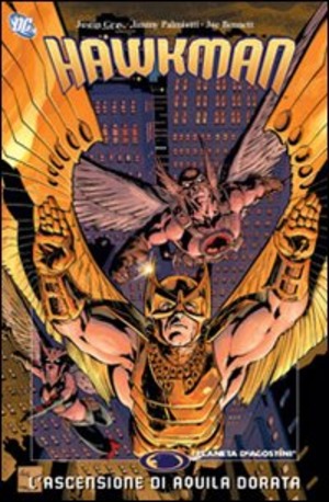 L' ascensione di Aquila Dorata. Hawkman