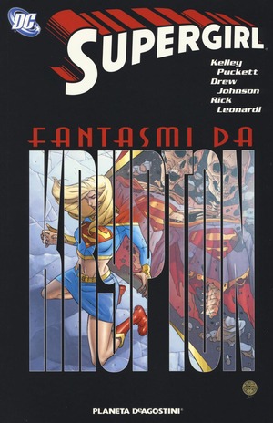 Fantasmi da Krypton. Supergirl