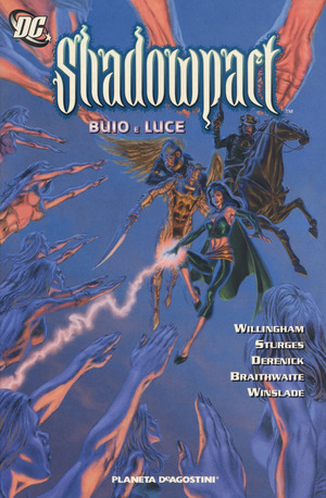 Buio e luce. Shadowpact