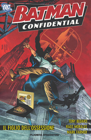 Il figlio dell'ossessione. Batman confidential