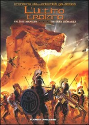 Cronache dell'antichità galattica. L'ultimo troiano