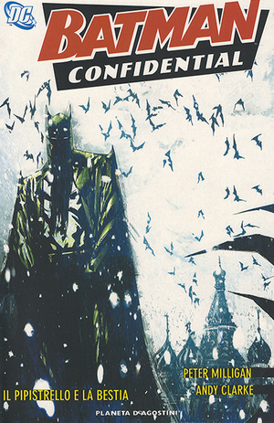 Il pipistrello e la bestia. Batman confidential