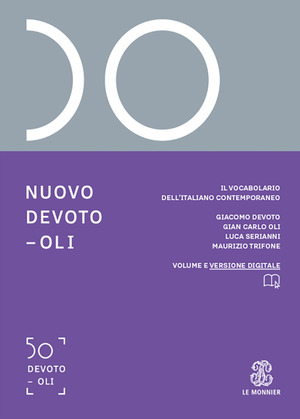 Nuovo Devoto-Oli. Il vocabolario dell’italiano contemporaneo 2026. Con e-book. Con espansione online