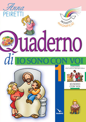 Progetto Magnificat. Quaderno di «Io sono con voi»